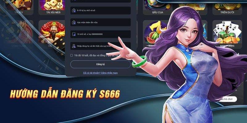 Giới thiệu về đăng ký S666